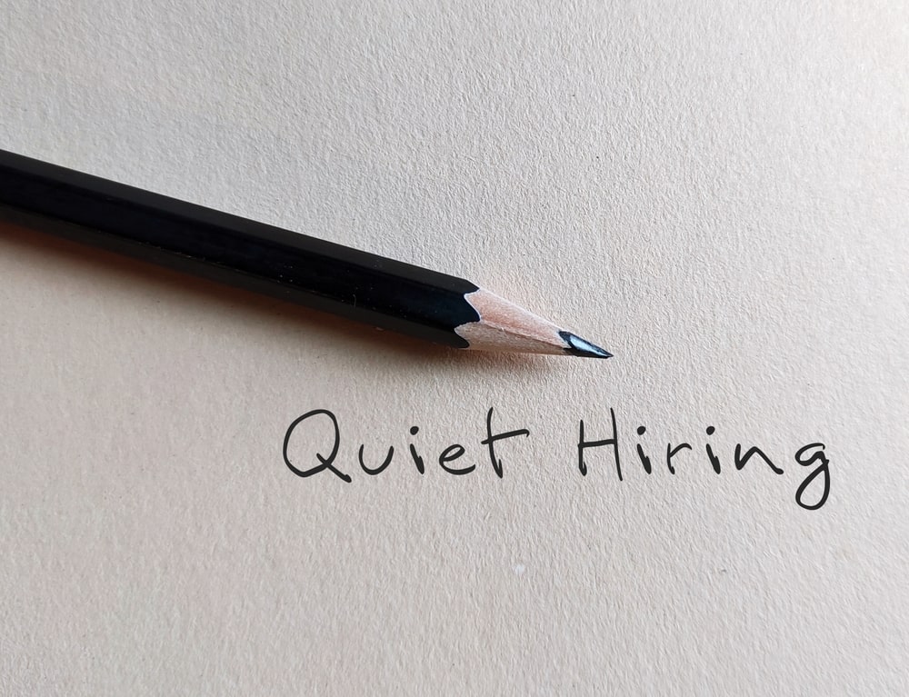 Quiet hiring
