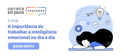 Banner do e-book A importância de trabalhar a inteligência emocional no dia a dia