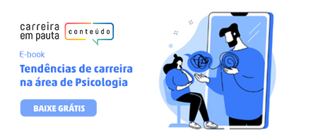 banner sobre o e-book tendências de carreira na área de Psicologia